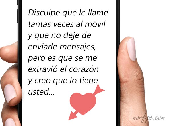 Disculpe que le llame tantas veces al móvil y que no deje de enviarle mensajes, pero es que se me extravió el corazón y creo que lo tiene usted... Mensajes por un corazon extraviado