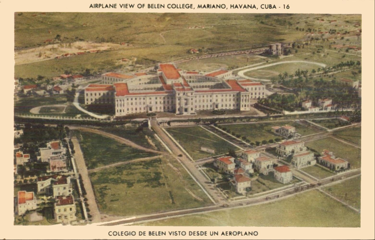 Vista aérea del Colegio de Belén, Habana, 1950 Vista aérea del Colegio de Belén, Habana, 1950
