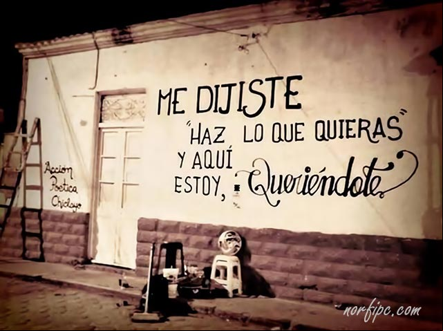 Me dijiste haz lo que quieras y aquí estoy queriéndote
