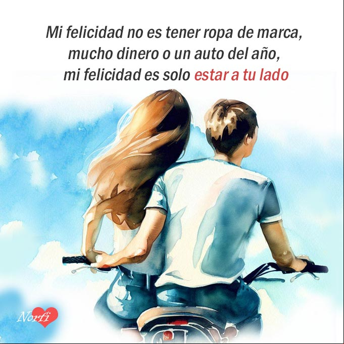 Mi felicidad no es tener ropa de marca, mucho dinero o un auto del año, mi felicidad es solo estar a tu lado Dos novios en una motocicleta