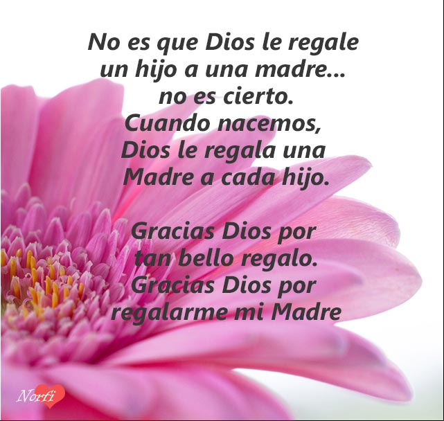Gracias Dios por regalarme mi Madre Gracias Dios por regalarme mi Madre
