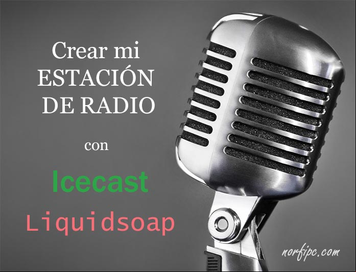 Como crear una estación de radio en mi computadora en Windows