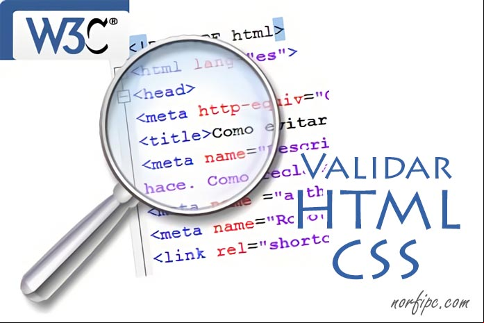 Validar y comprobar el código HTML y CSS de las páginas web usando el validador del W3C Validar y comprobar el código HTML y CSS de las páginas web usando el validador del W3C