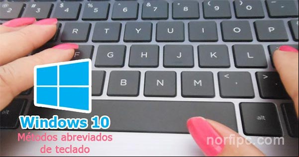 Combinaciones de teclas para usar Windows 10